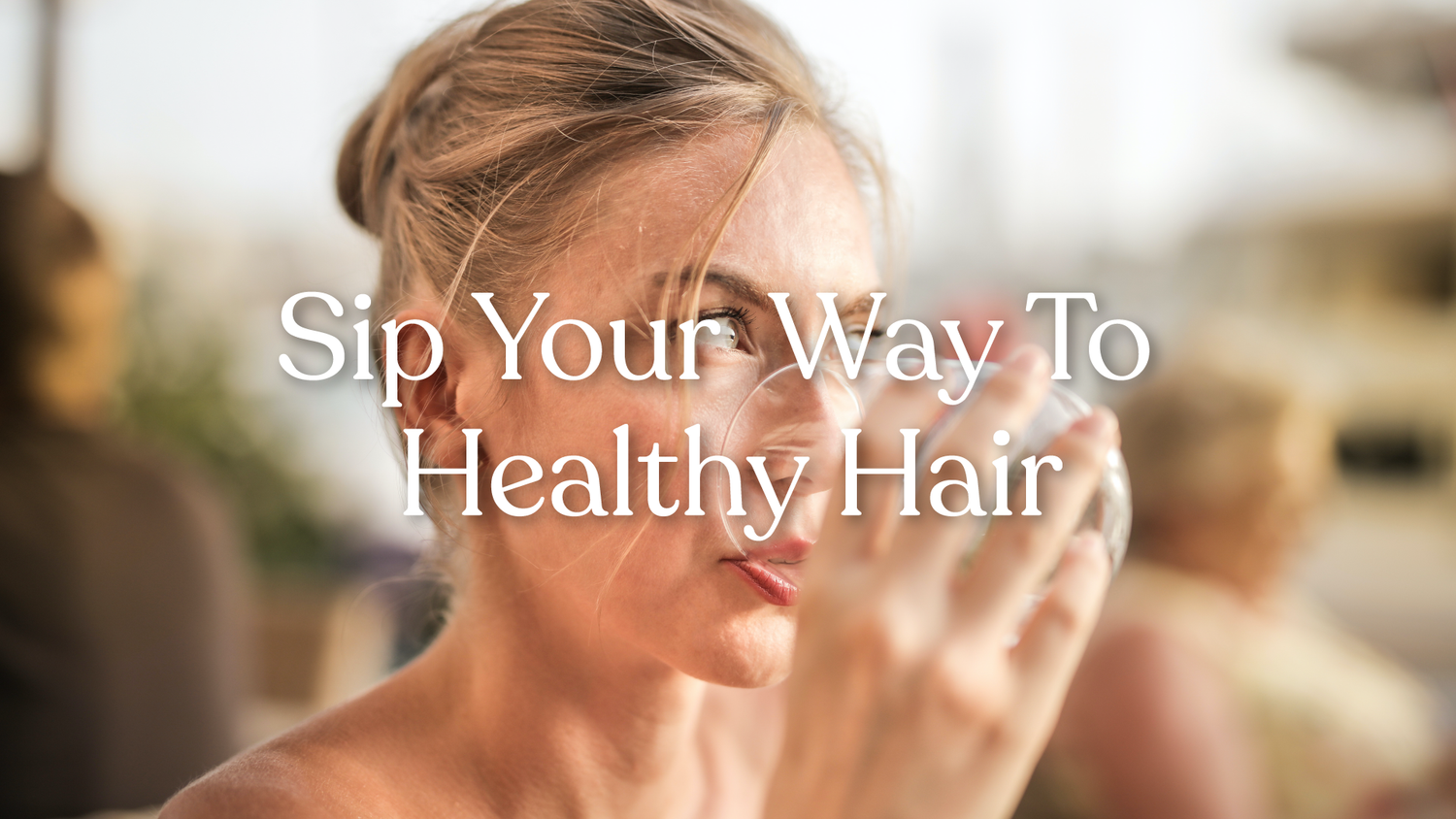 hairmosa sip your way to healthy hair banner